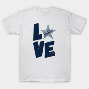 Love Dallas Cowboys T-Shirt